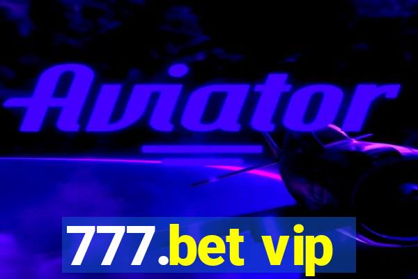 777.bet vip