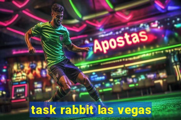 task rabbit las vegas