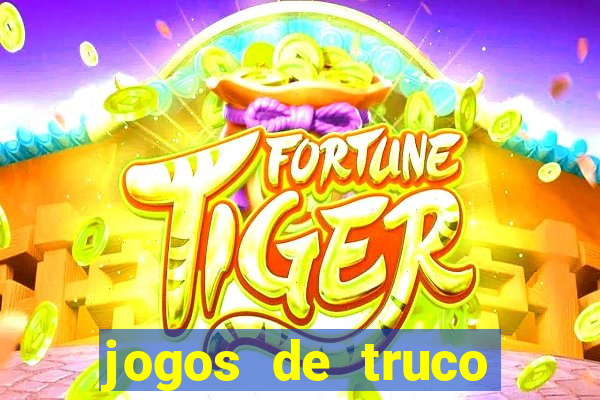 jogos de truco online valendo dinheiro