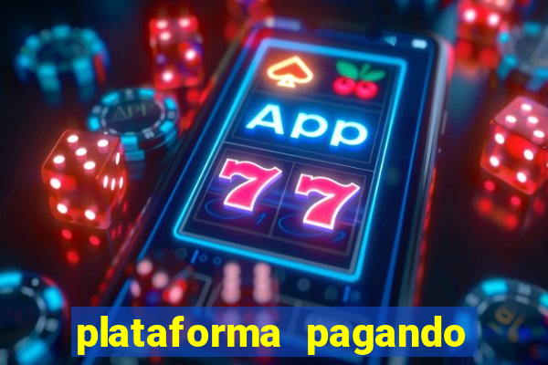 plataforma pagando no cadastro saque free