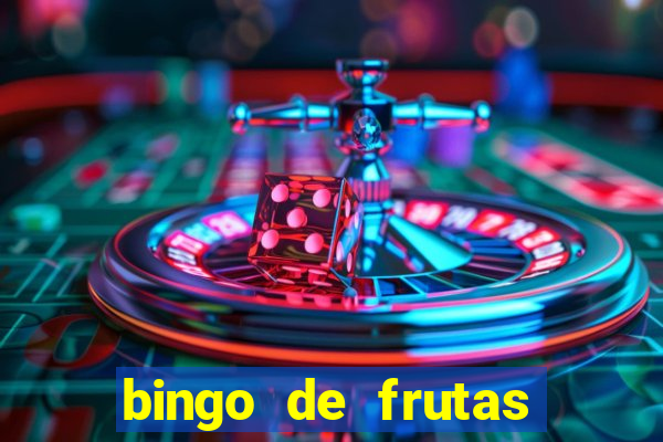 bingo de frutas para imprimir pdf