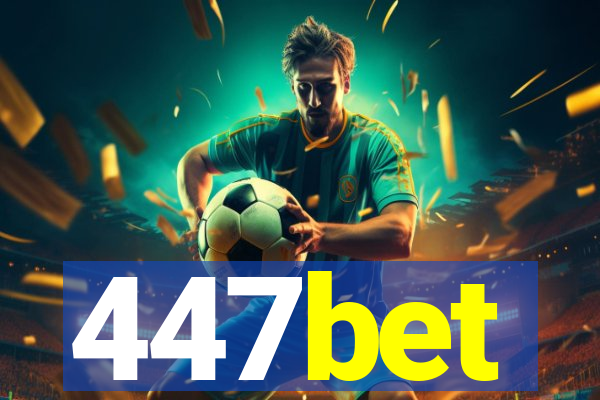 447bet