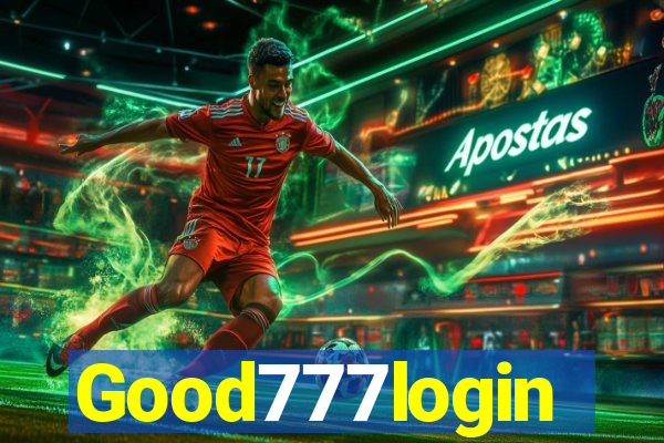 Good777login