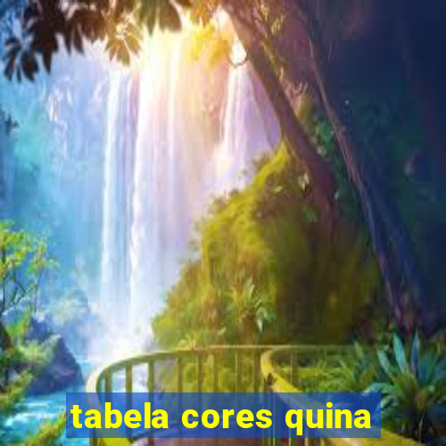 tabela cores quina