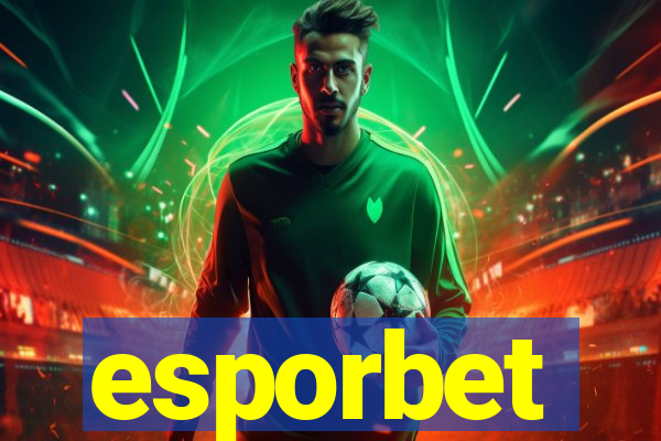 esporbet