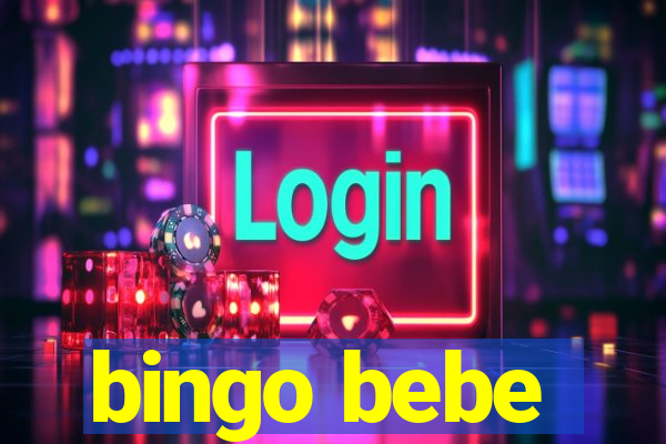 bingo bebe