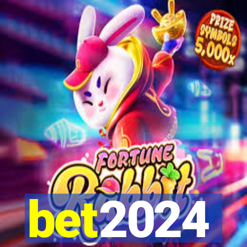 bet2024