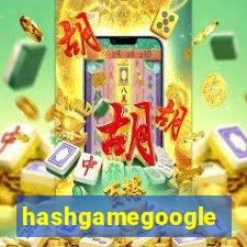 hashgamegoogle