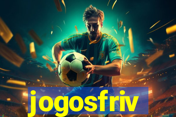 jogosfriv