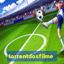 torrentdosfilmes.tv