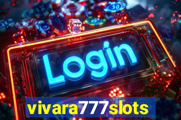 vivara777slots