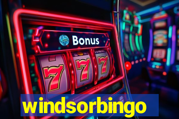 windsorbingo